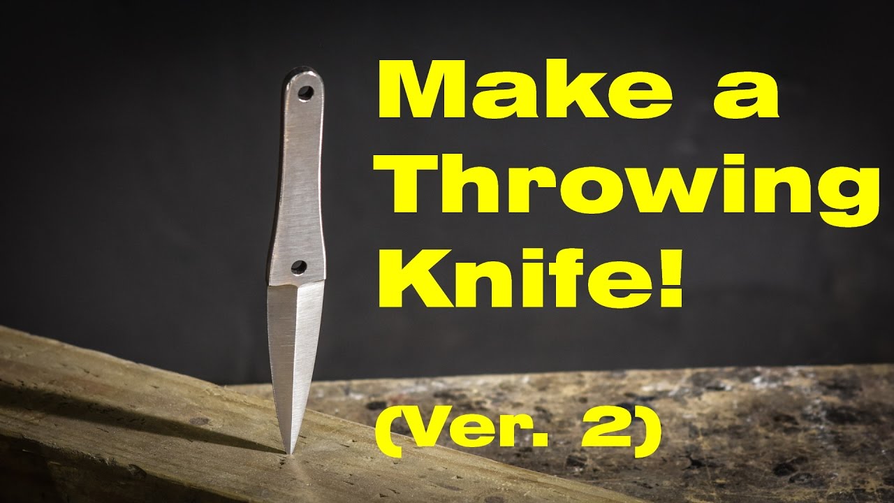 Make a Throwing Knife - Version 2