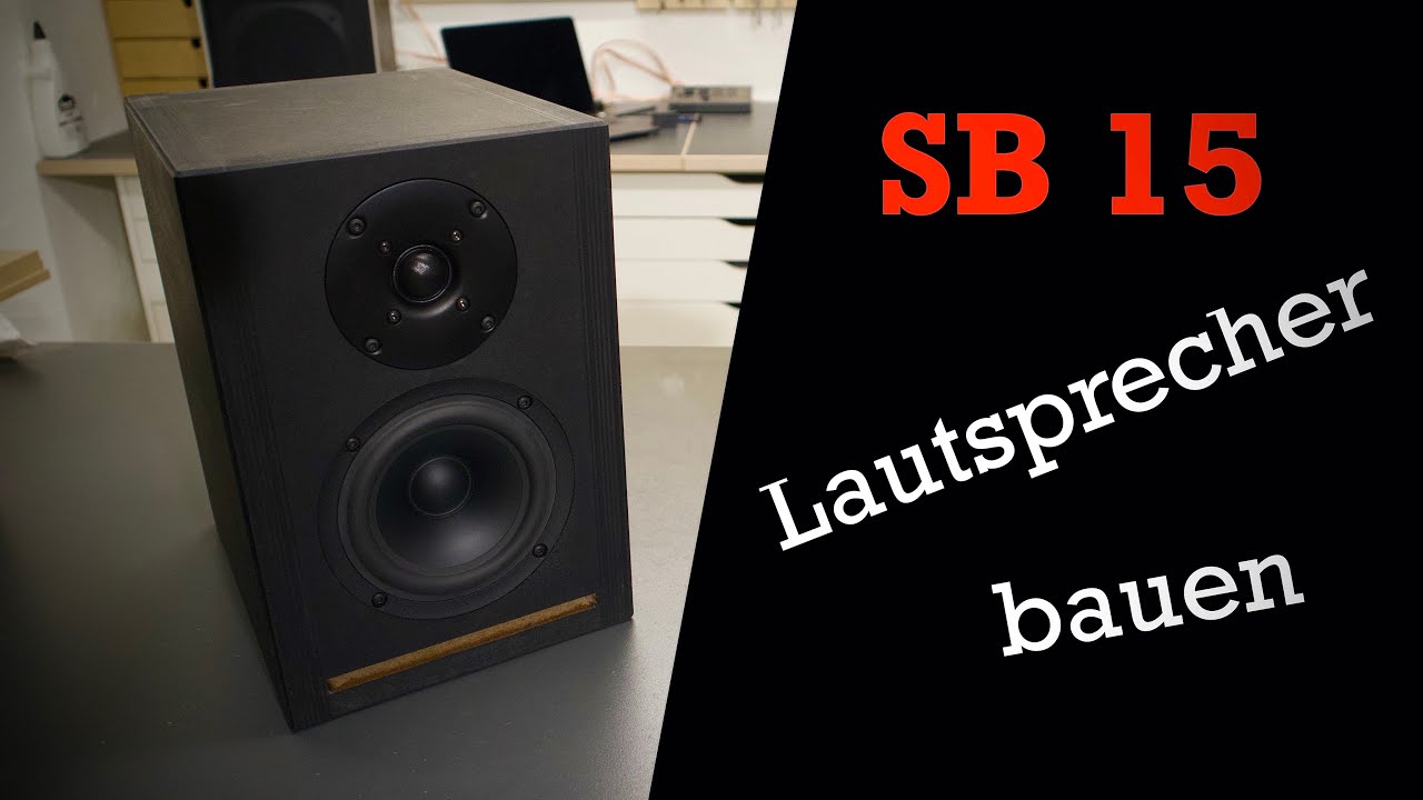 SB 15 Lautsprecher selber bauen und mit Mini ACL vergleichen