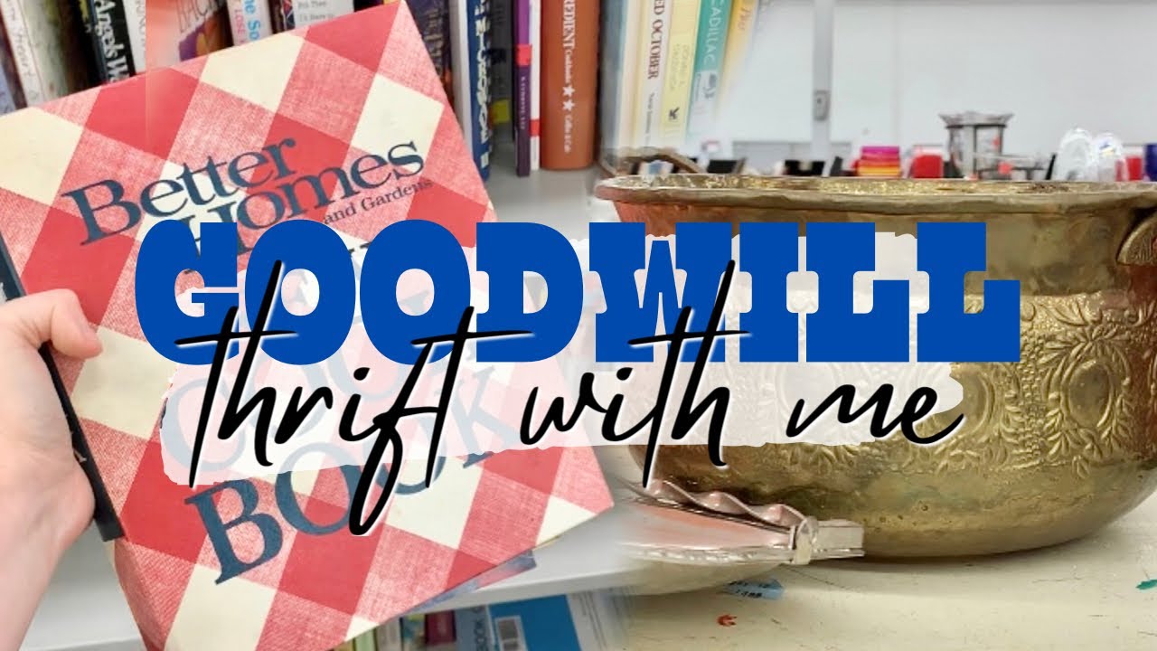 THRIFT WITH ME FOR HOME DECOR & HAUL | GOODWILL | Vintage Decor, Farmhouse Decor, Cottage Decor!