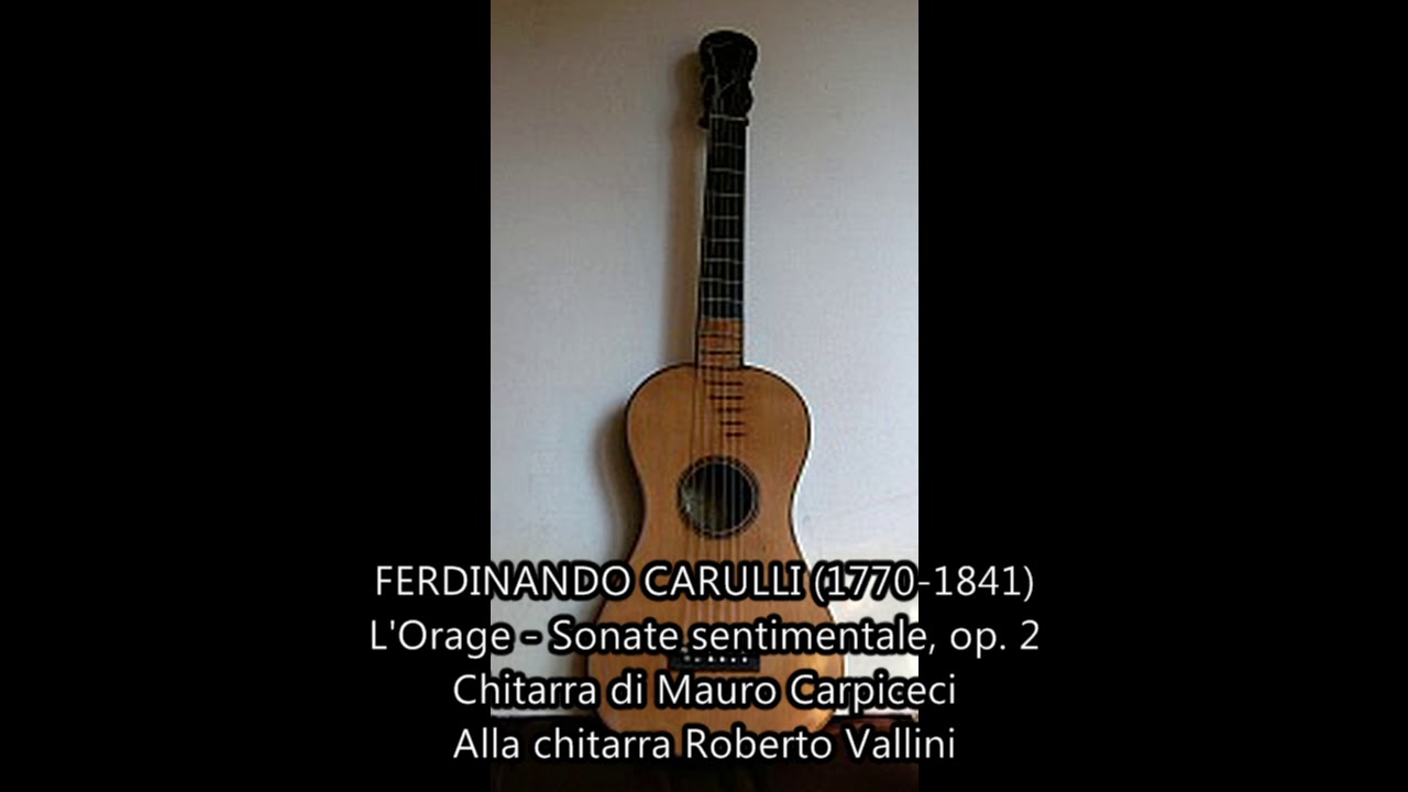 FERDINANDO CARULLI (1770-1841) - L'Orage - Sonate sentimentale, op. 2