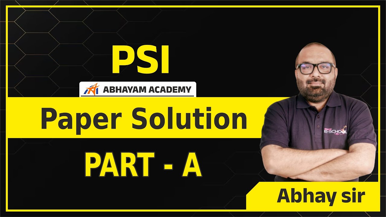 PSI | PART - A | PAPER SOLUTION | 13-04-2025