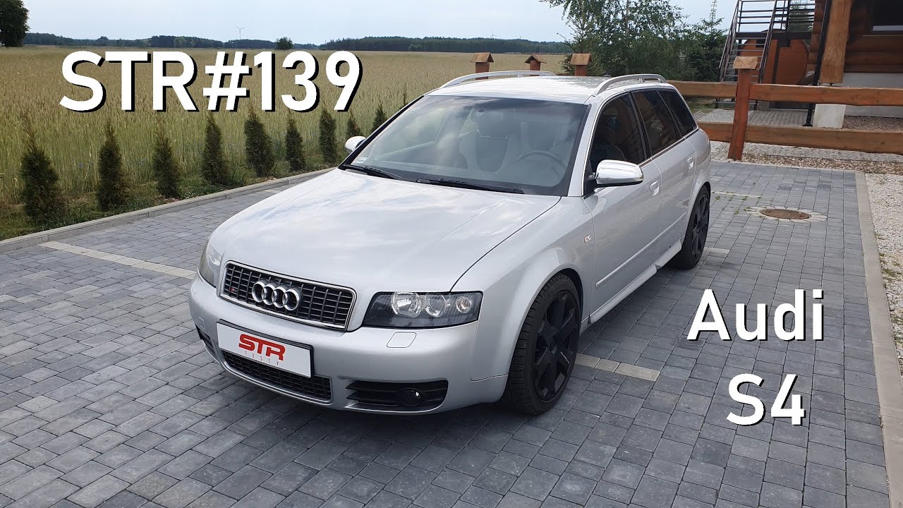 STR#139: Audi S4 (B6) - to już klasyk