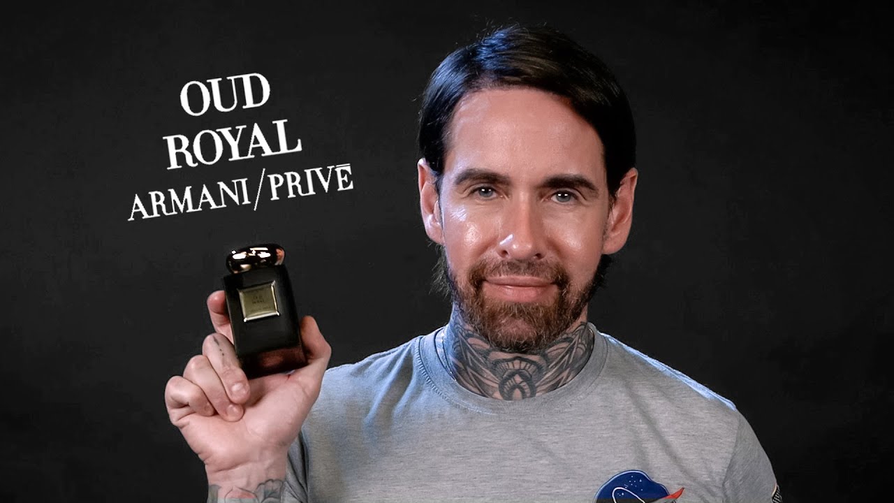 Perfumer Reviews 'Oud Royal' - Armani Privé