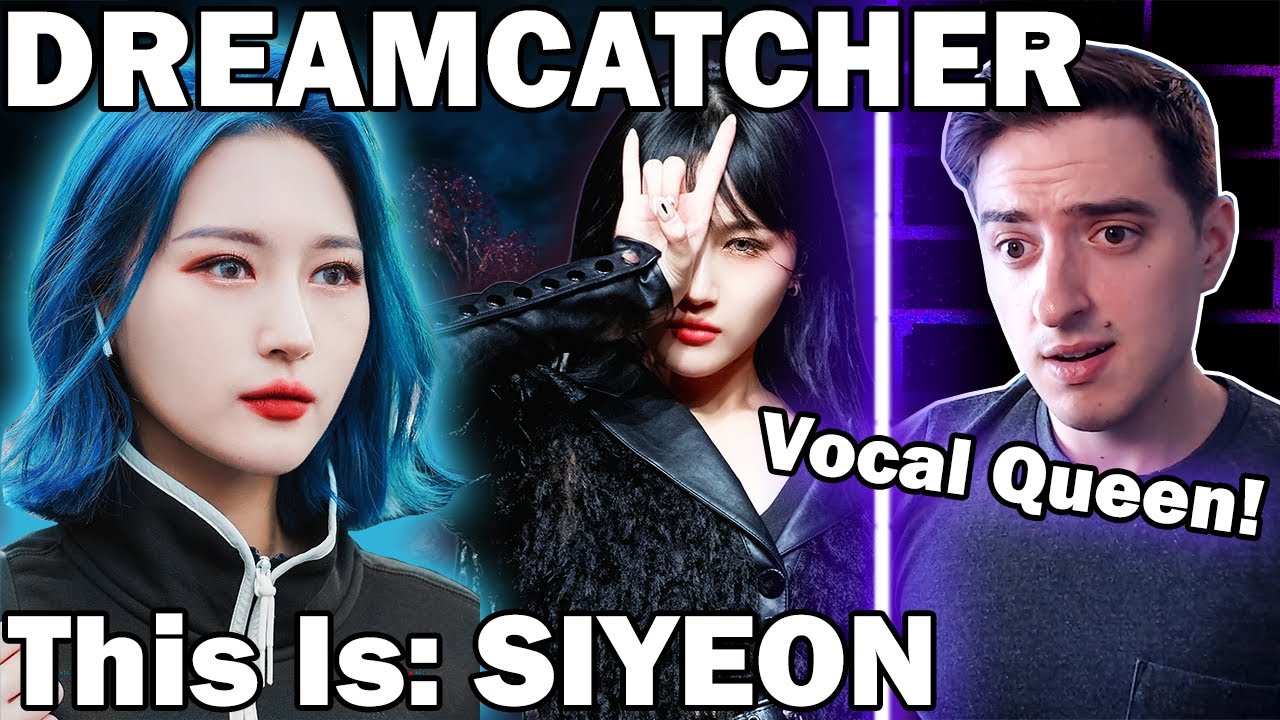 Dreamcatcher - This Is: SIYEON | REACTION
