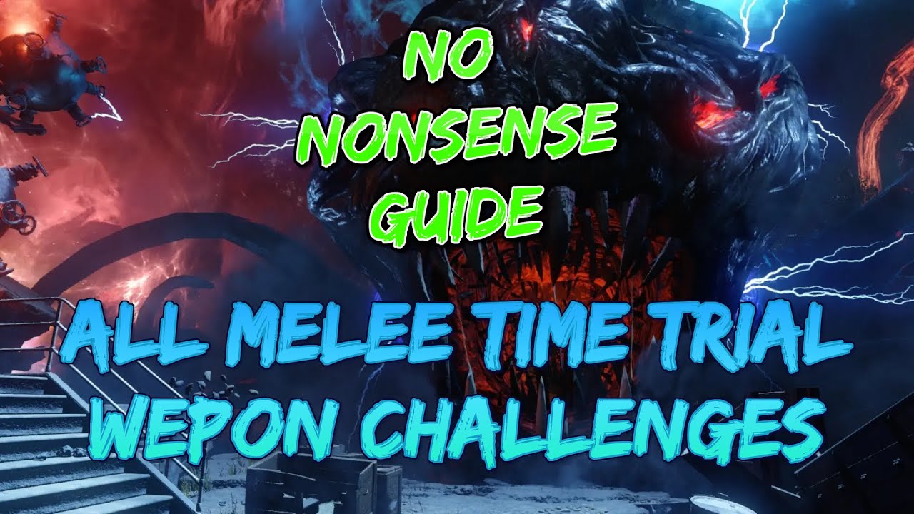 REVELATIONS - How To Get All Melee Weapons From Time Trials (BO3 ZOMBIES)