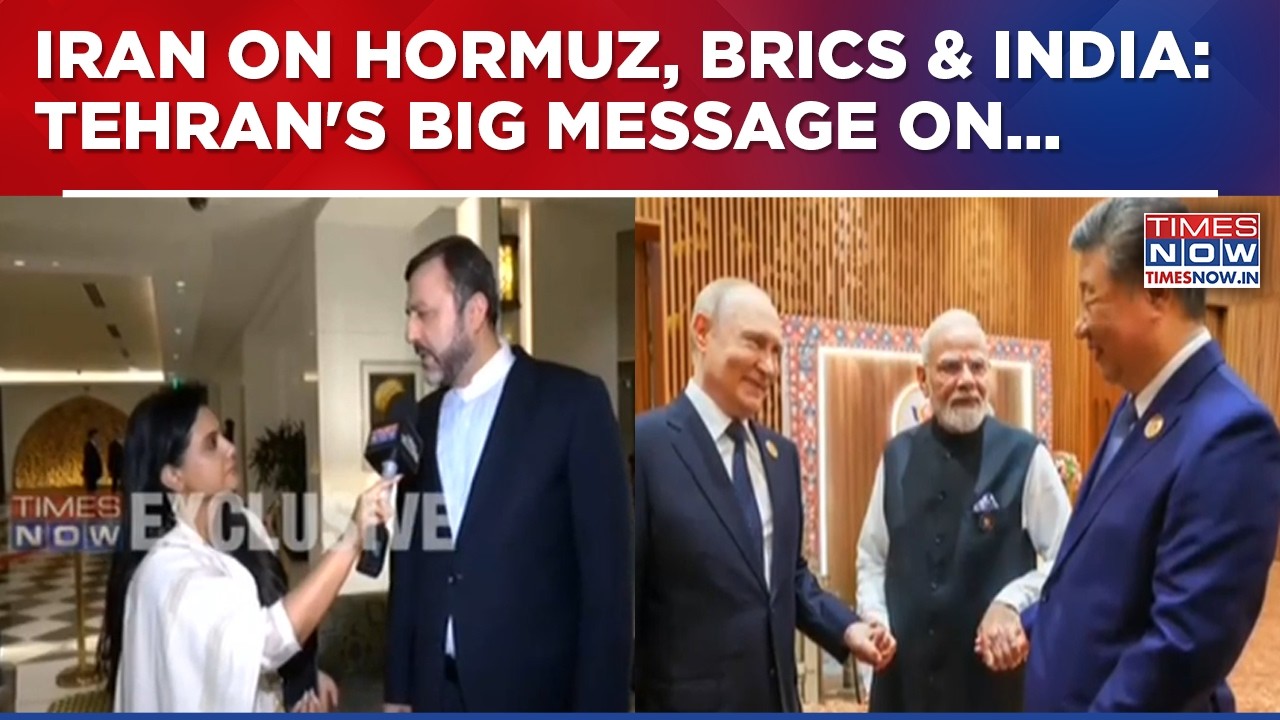 Iran On Hormuz, BRICS & India: Tehran's Big Message On Seafarers, War & Modi's Diplomatic Win
