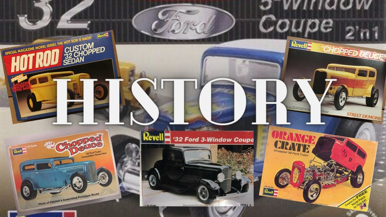 Revell 1932 Ford 1:25 Scale Model Kit History. Revell '32 Ford 1963 - 2021 Model Kit History