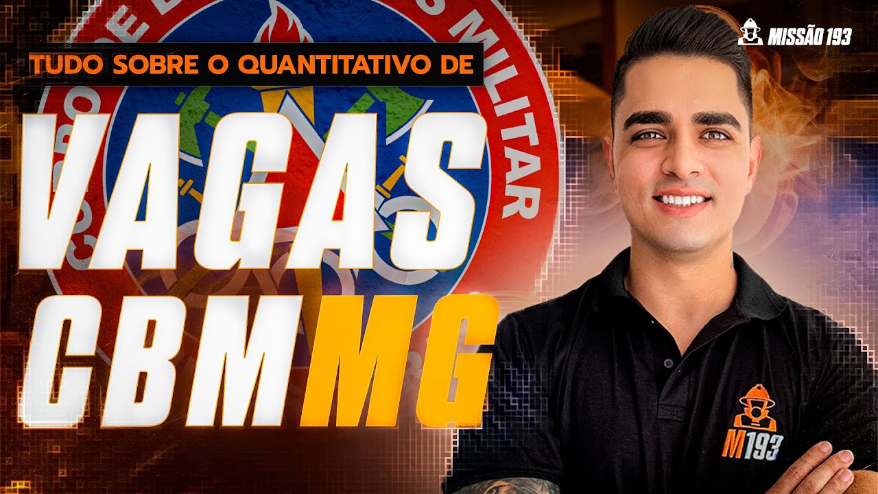 🚨🔥VAGAS CBMMG 2024/2025 🔥🚒