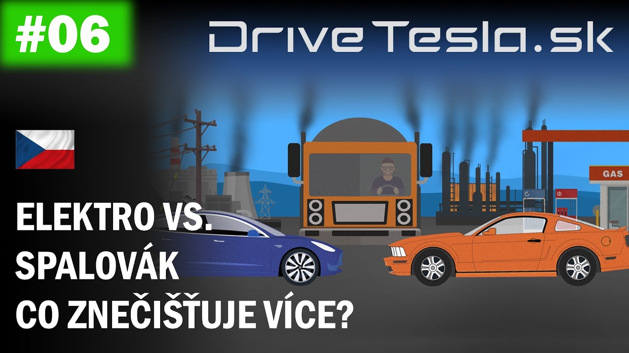 Elektromobil nebo spalovák? Co znečišťuje více? - česká oficiální verze / DriveTesla.sk