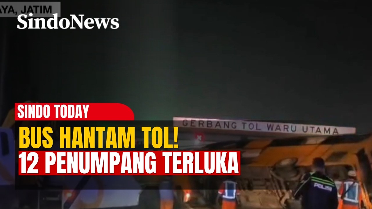 Detik-Detik Bus Hantam Gerbang Tol Gempol, 12 Penumpang Terluka | Sindo Today 13/02 | Part 2