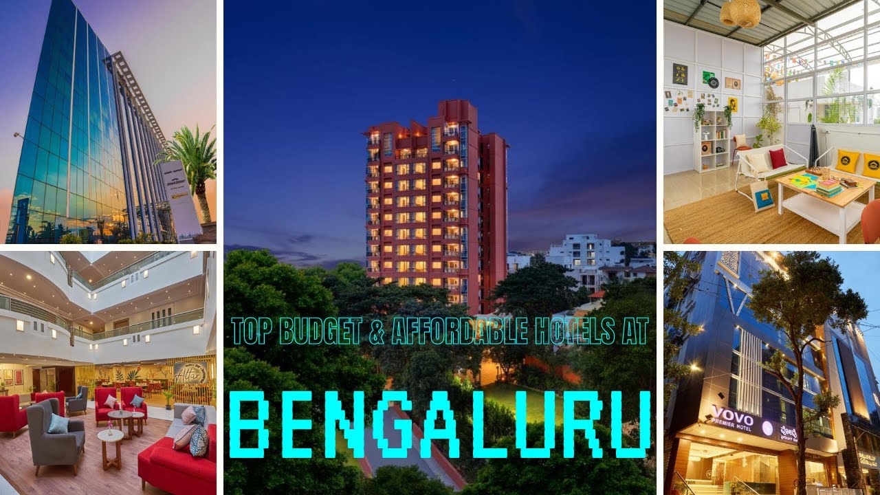 Top budget & affordable hotels at Bangalore in 2024 - Part -1