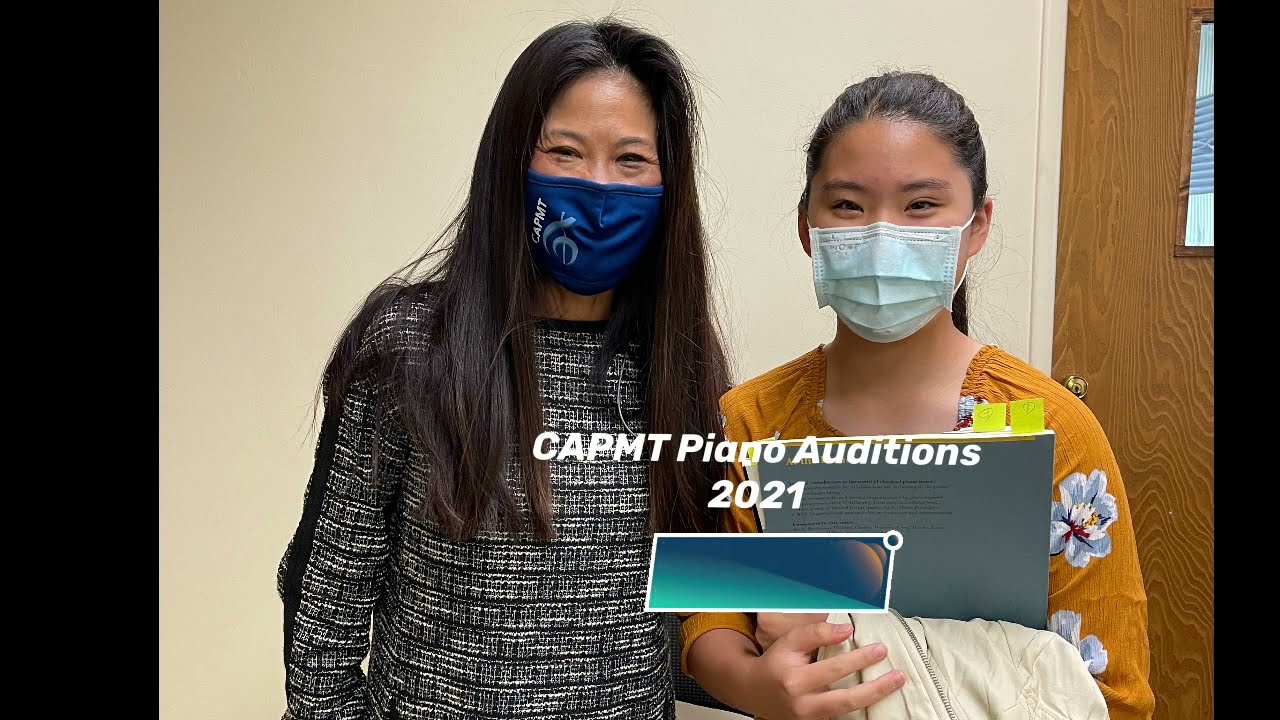 CAPMT Piano Auditions 2021 - In-Person Live Audition!