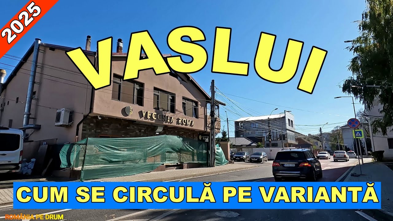 Varianta VASLUI lucrari finalizate octombrie 2025