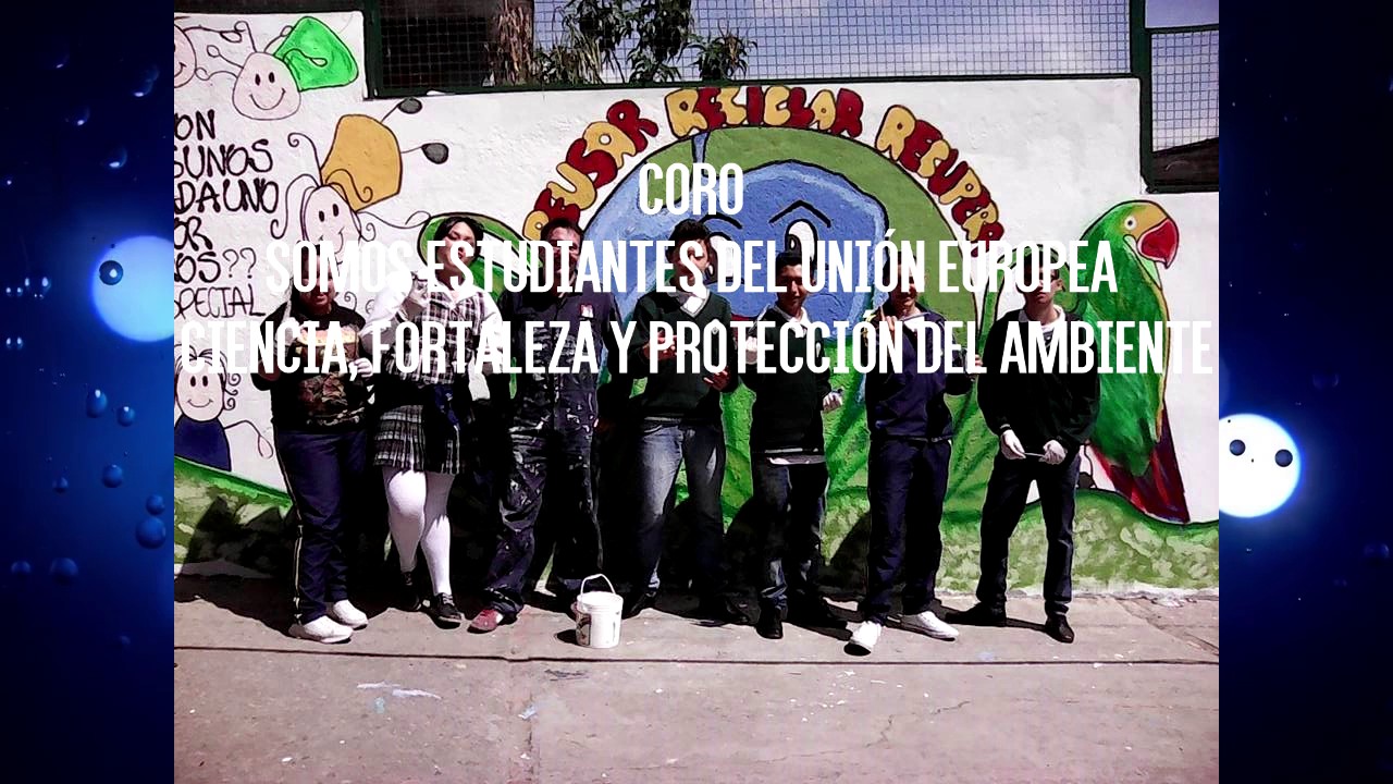 Himno - I.E.D Colegio Union Europea
