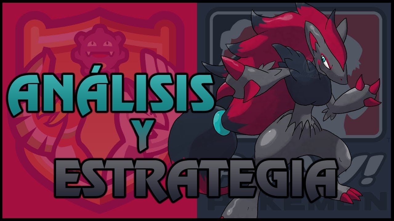 ZOROARK | ANÁLISIS COMPETITIVOS Y ESTRATEGIAS POKÉMON