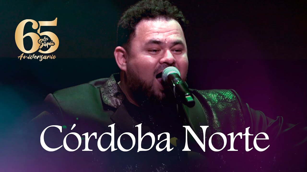 Córdoba Norte - Los del Suquía (Video Oficial) (65 Aniversario)