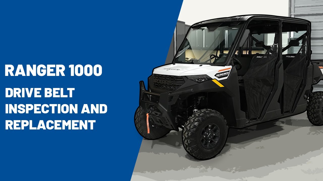 2025 RANGER 1000 | Drive Belt Inspection and Replacement | Polaris Off Road Vehicles
