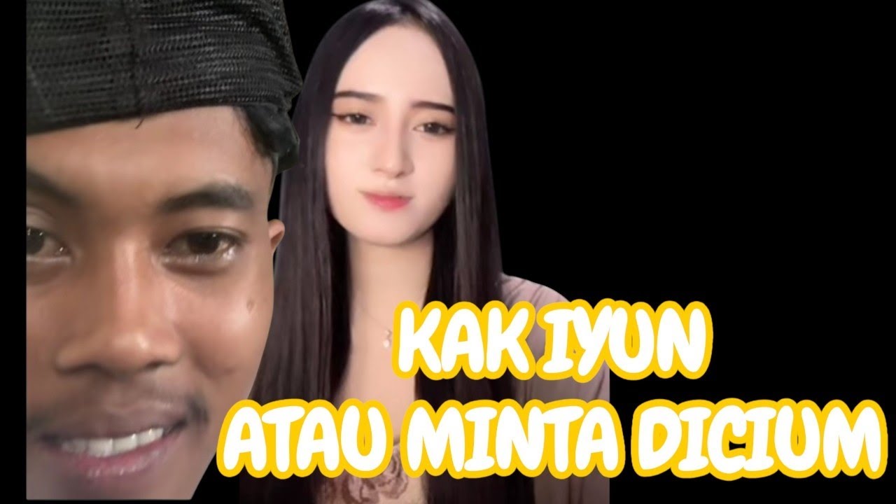 Mas Iyun Kenalan Dengan Kak Ay 