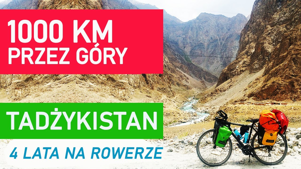 #2 Wyprawa rowerowa Tadżykistan. Pamir Highway. 1000 km przez góry. Poza utartym szlakiem. Off road.