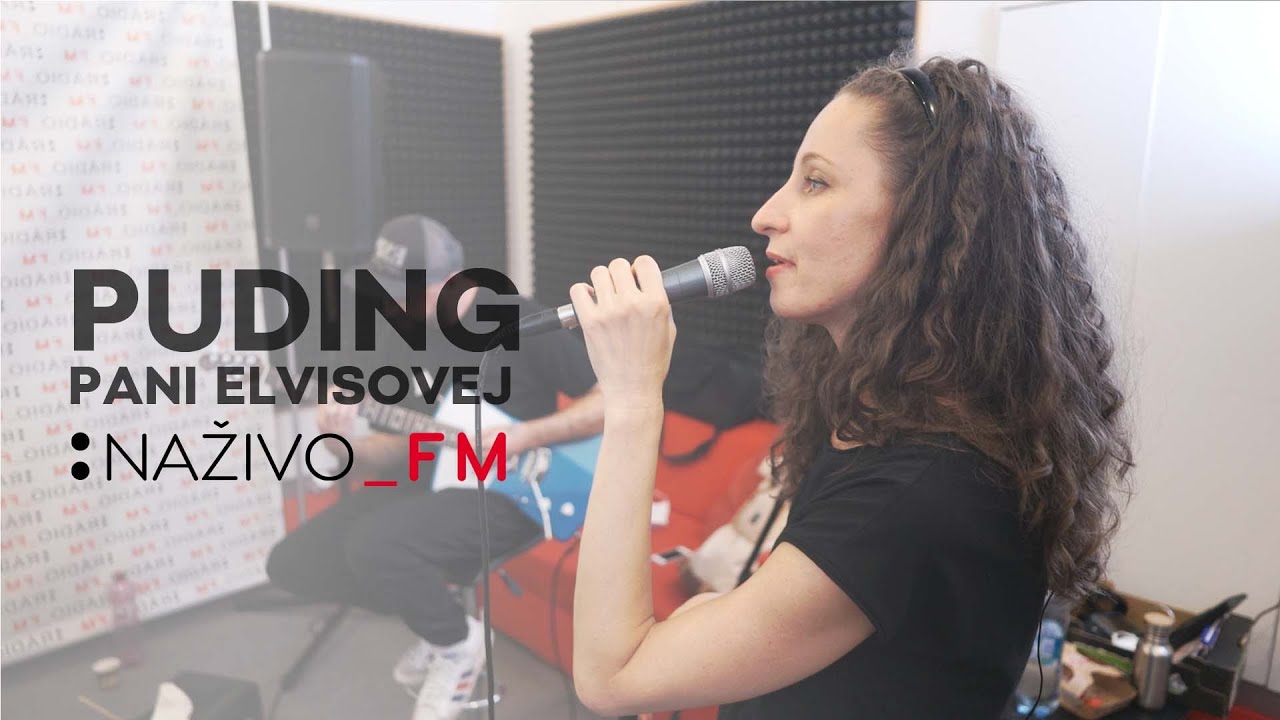Puding Pani Elvisovej naživo v :Popo_FM