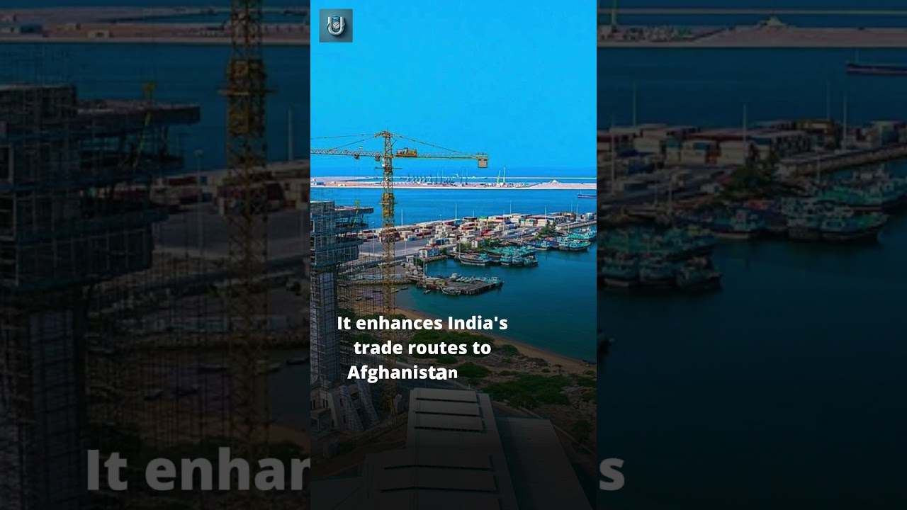 Why India's 10-year Chabahar Port agreement with Iran matters?