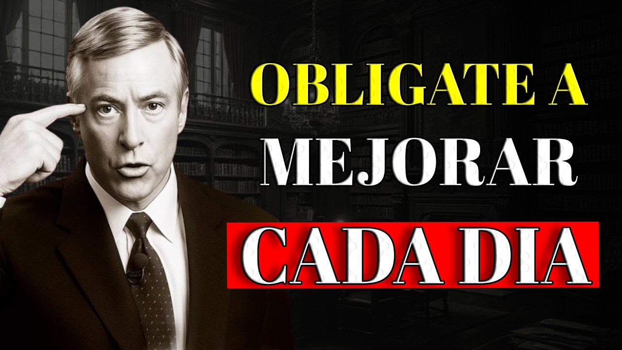 Oblígate a mejorar cada día, tu vida cambiara rápidamente | Brian Tracy