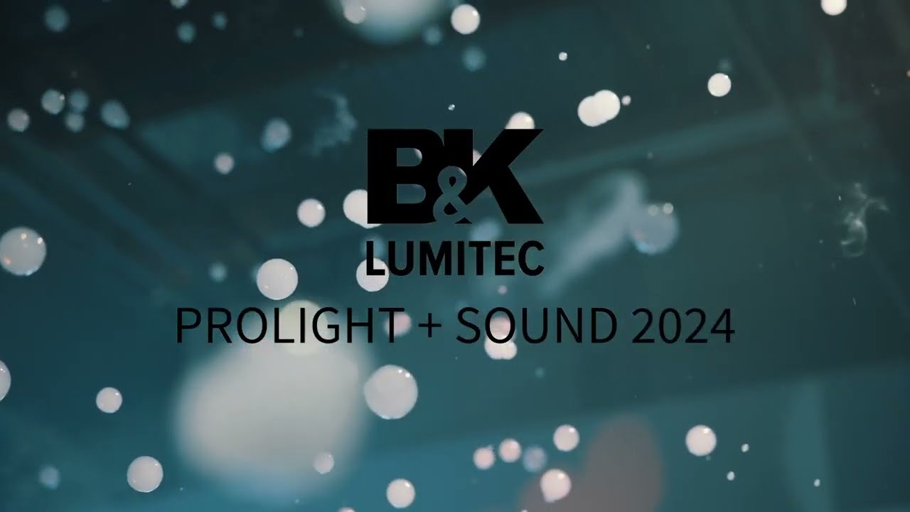 B&K Lumitec | Prolight & Sound Frankfurt 2024