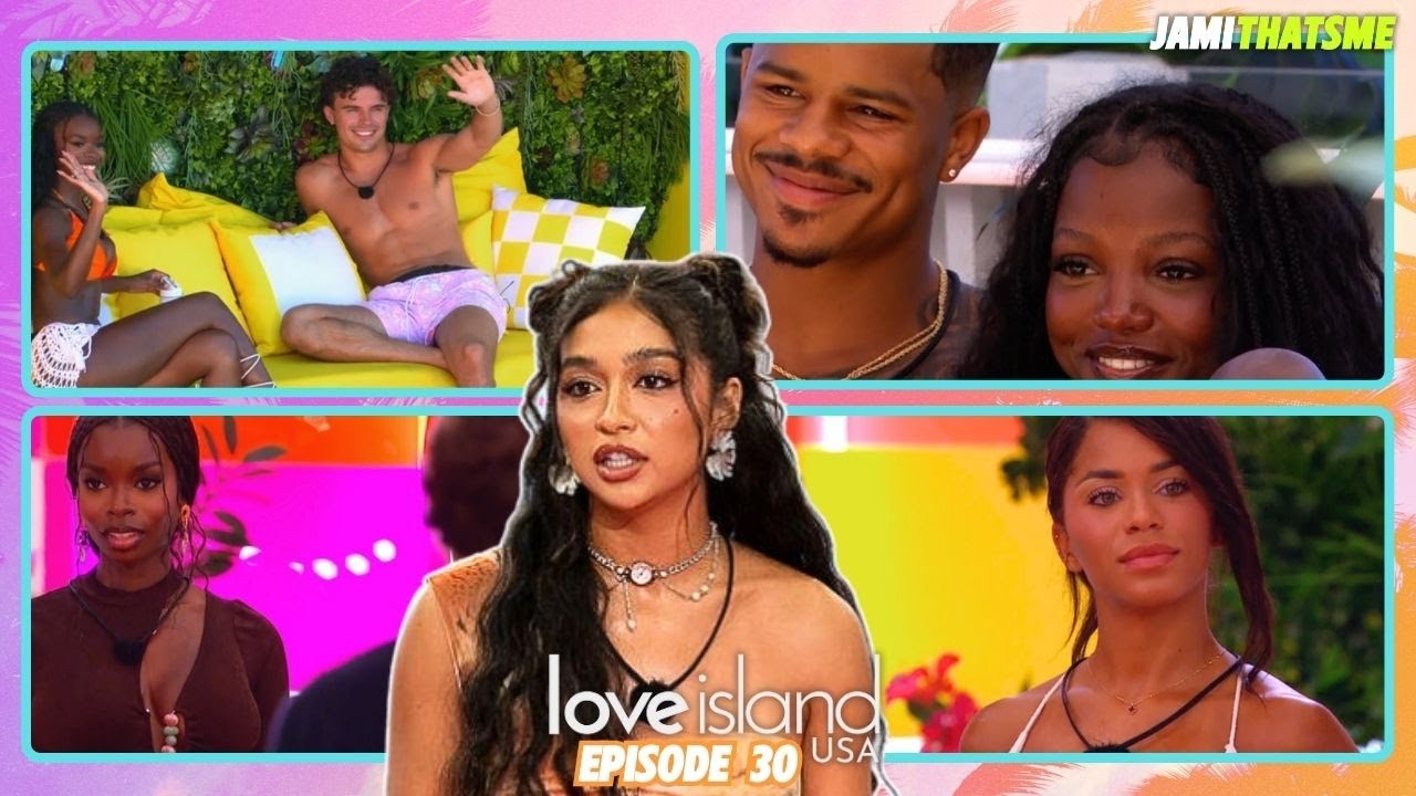 Love Island USA Season 7 Episode 30 RECAP & REVIEW