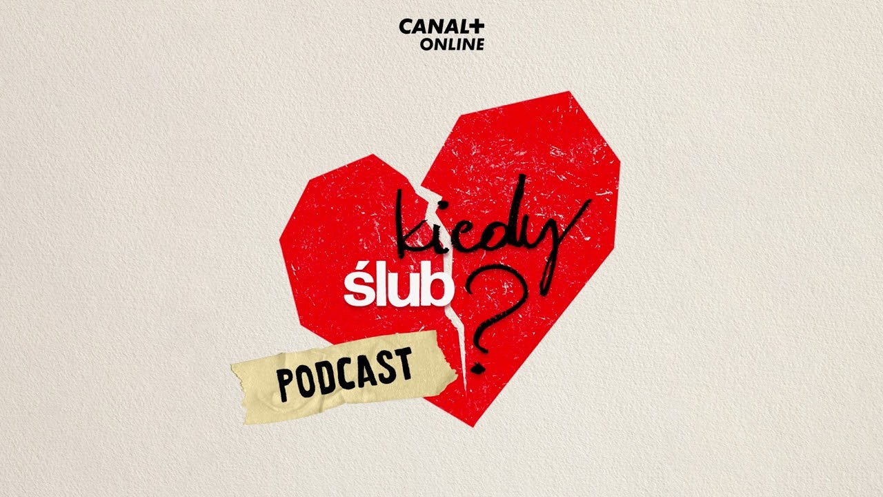 Czego obecnie poszukujemy w związkach? | KIEDY ŚLUB? Podcast #2