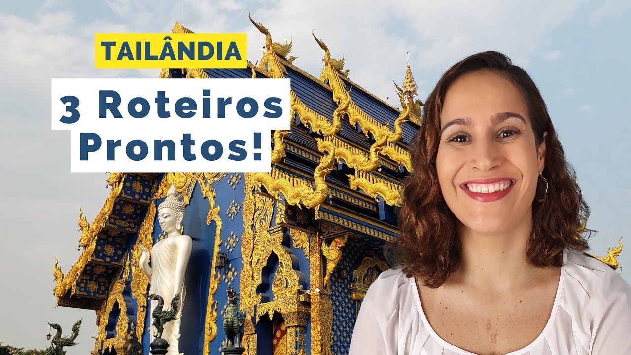 ROTEIRO na TAILÂNDIA: Quantos dias + O que ver em cada lugar