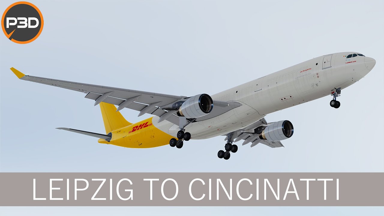 P3Dv5 - Aerosoft A330 | DHL flight across the pond