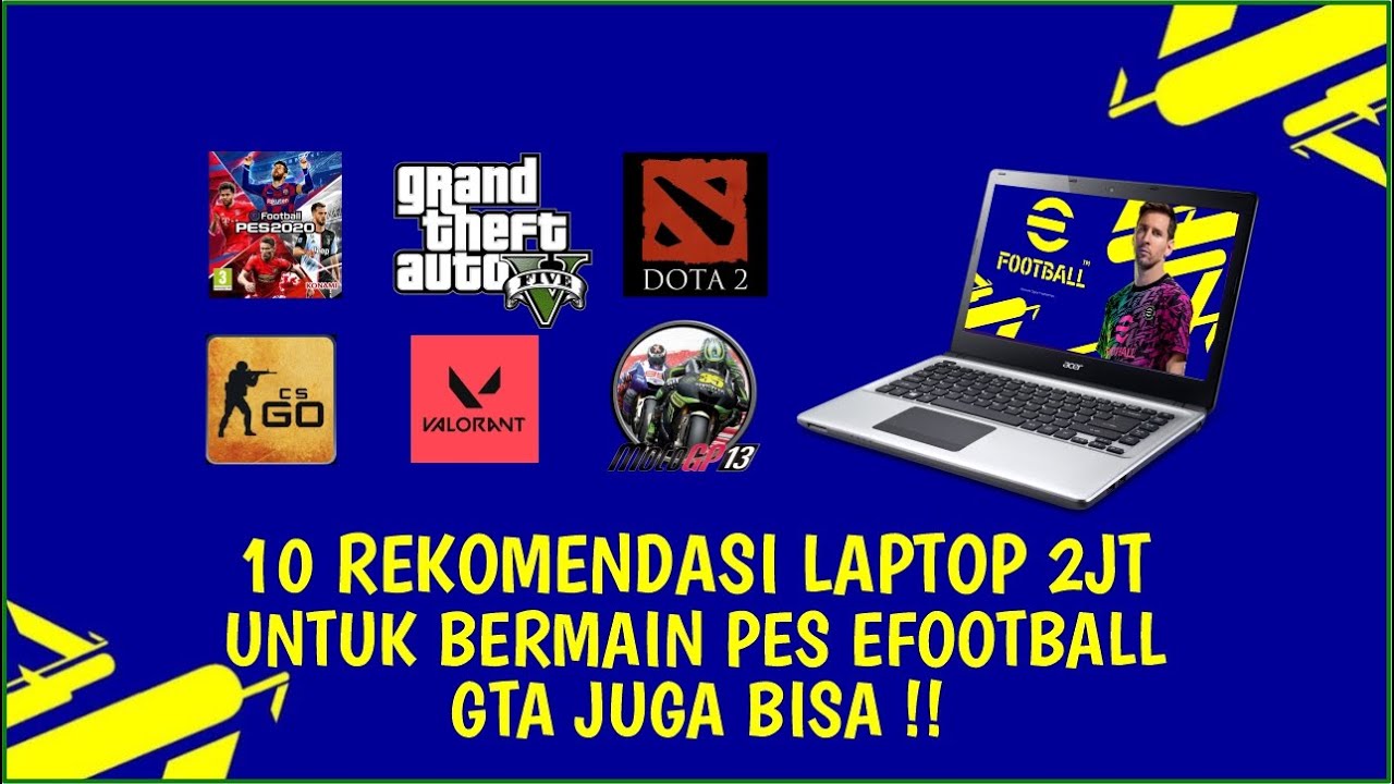 10 REKOMENDASI LAPTOP MURAH 2JT UNTUK GAME PES EFOOTBAL & GAME RINGAN LAINNYA | VERSI ZALEID