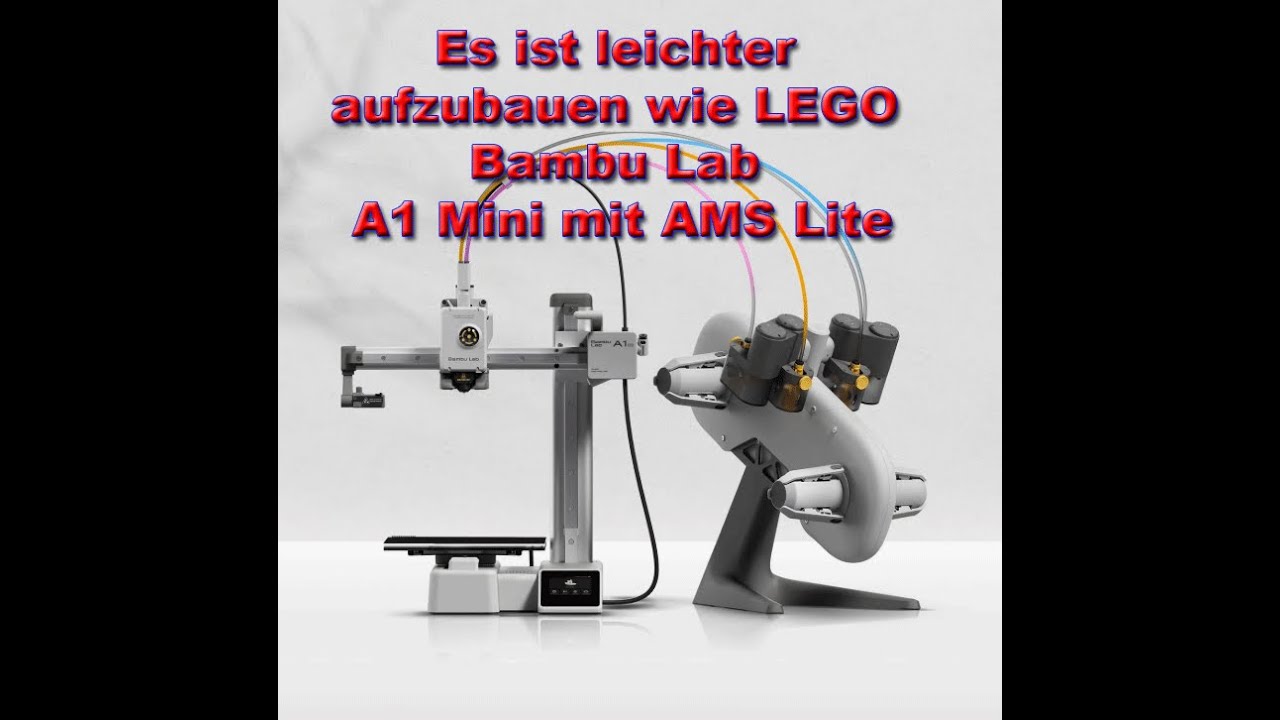 Es ist leichter aufzubauen wie LEGO – Bambu Lab A1 Mini mit AMS Lite