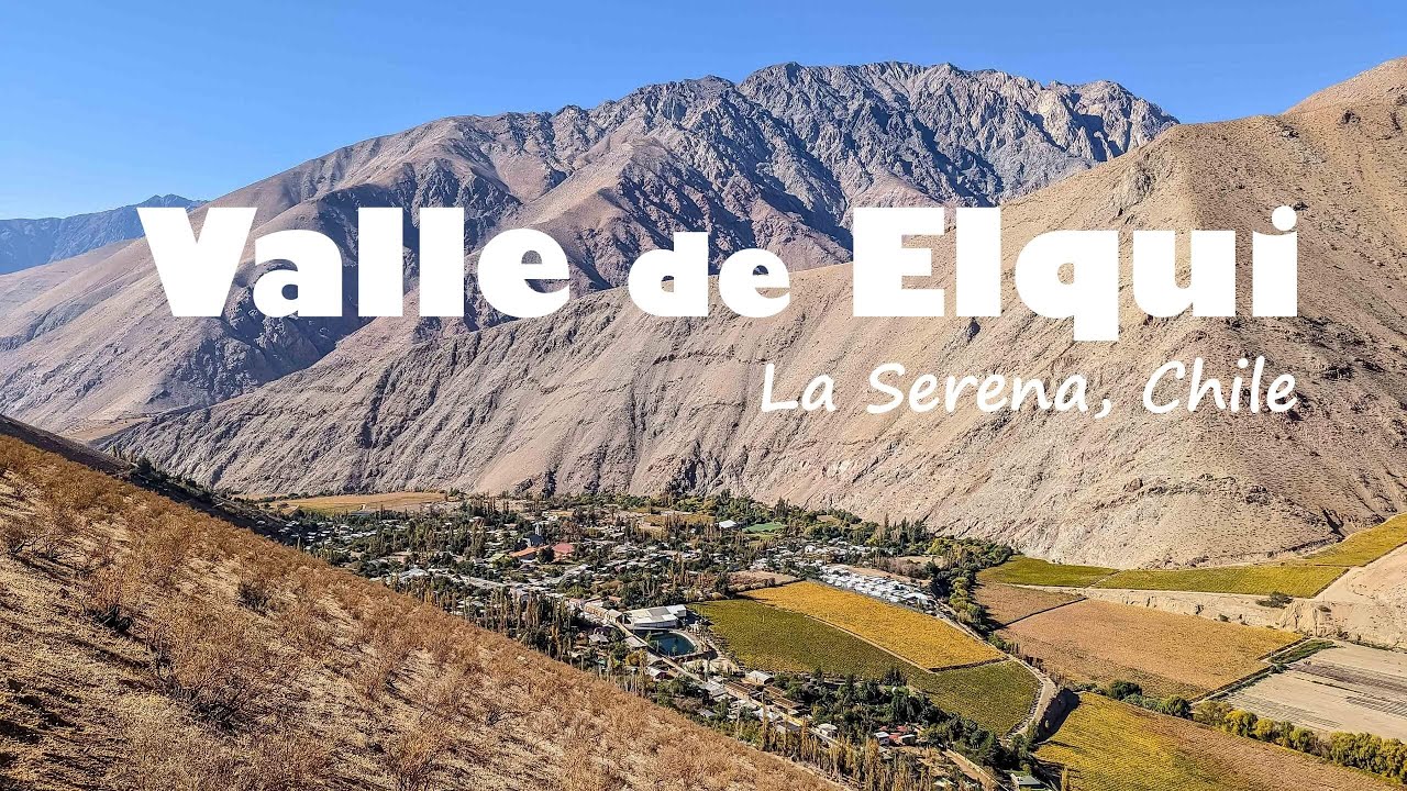 Traveling through the Elqui Valley, Chile