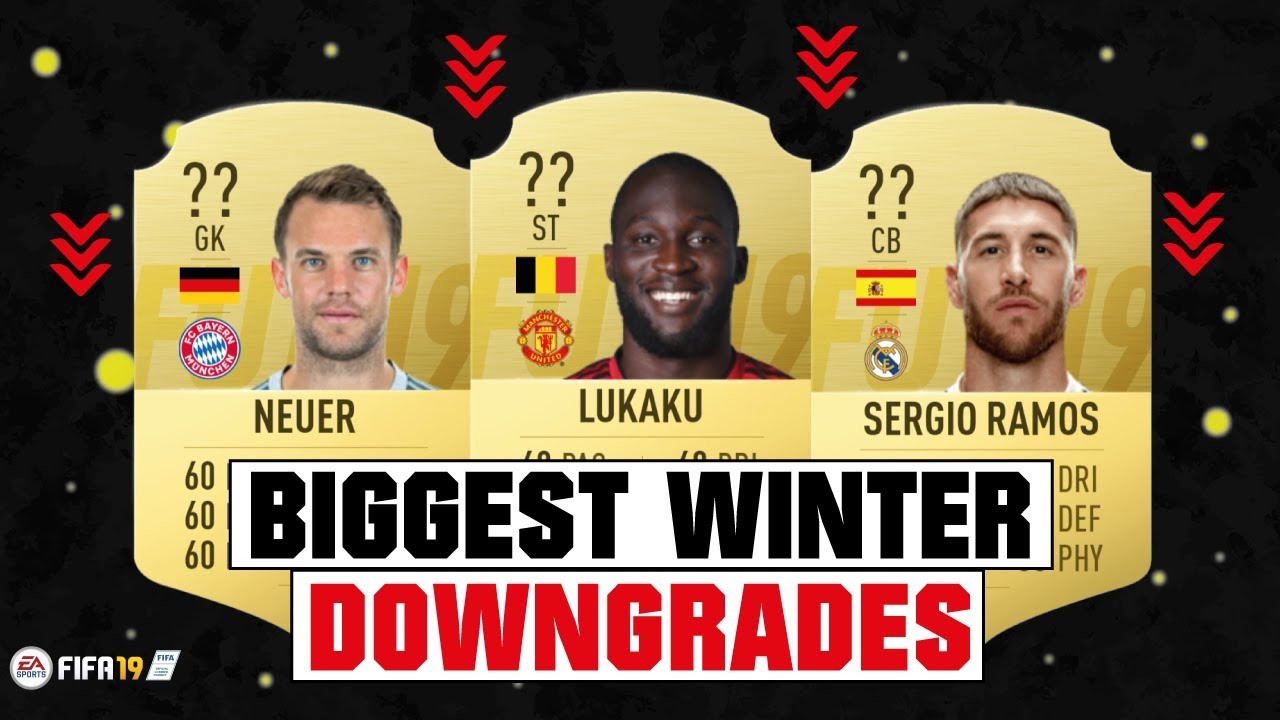 FIFA 19 | BIGGEST WINTER DOWNGRADES 😳🙈| FT. NEUER, LUKAKU, SERGIO RAMOS... etc