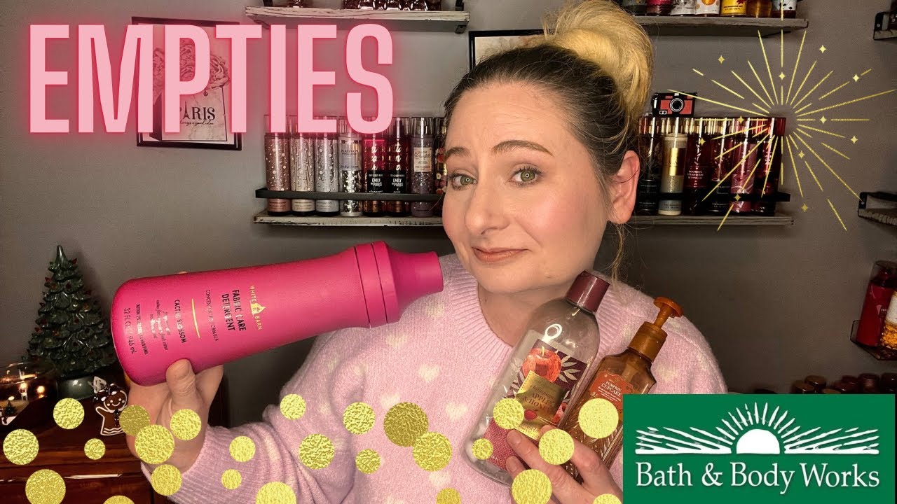 END OF THE YEAR BATH & BODY WORKS EMPTIES + OTHER BODY CARE EMPTIES