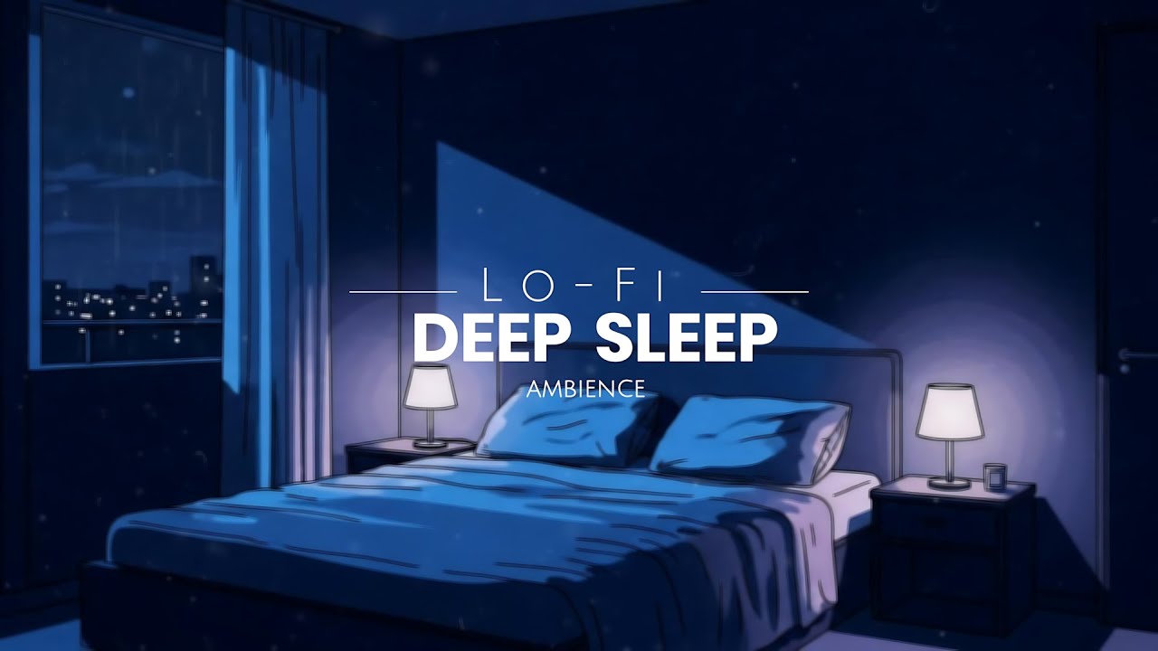 Deep Sleep Lo-Fi Instrumental | Music for Sleeping, Calm Music Instrumental