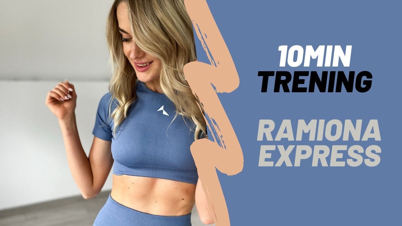 TRENING RAMION EXPRESS - 10 MINUT