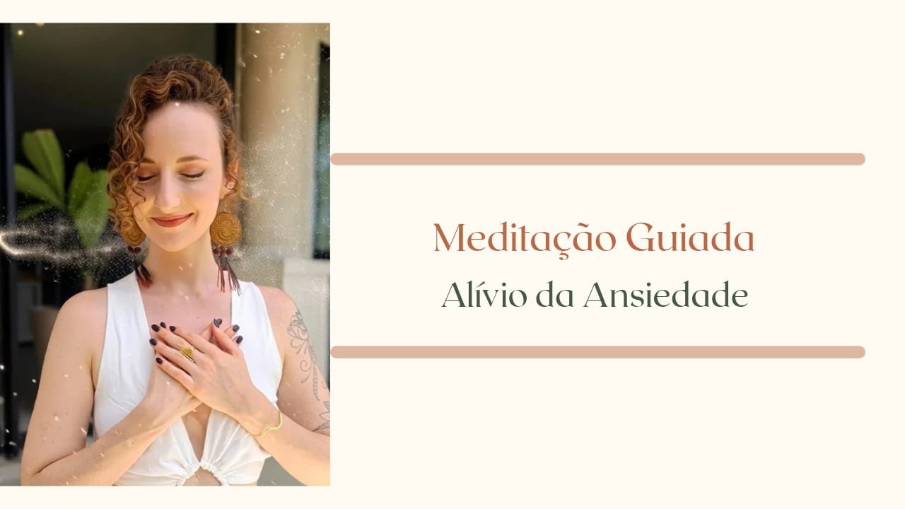 Meditação para acalmar a ansiedade e se reconectar 💫🙌