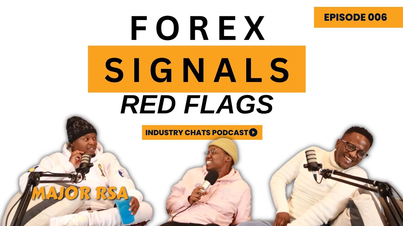 EP 006 | SIGNALS & their RED flags | Ft MAJOR RSA | Industry Chats