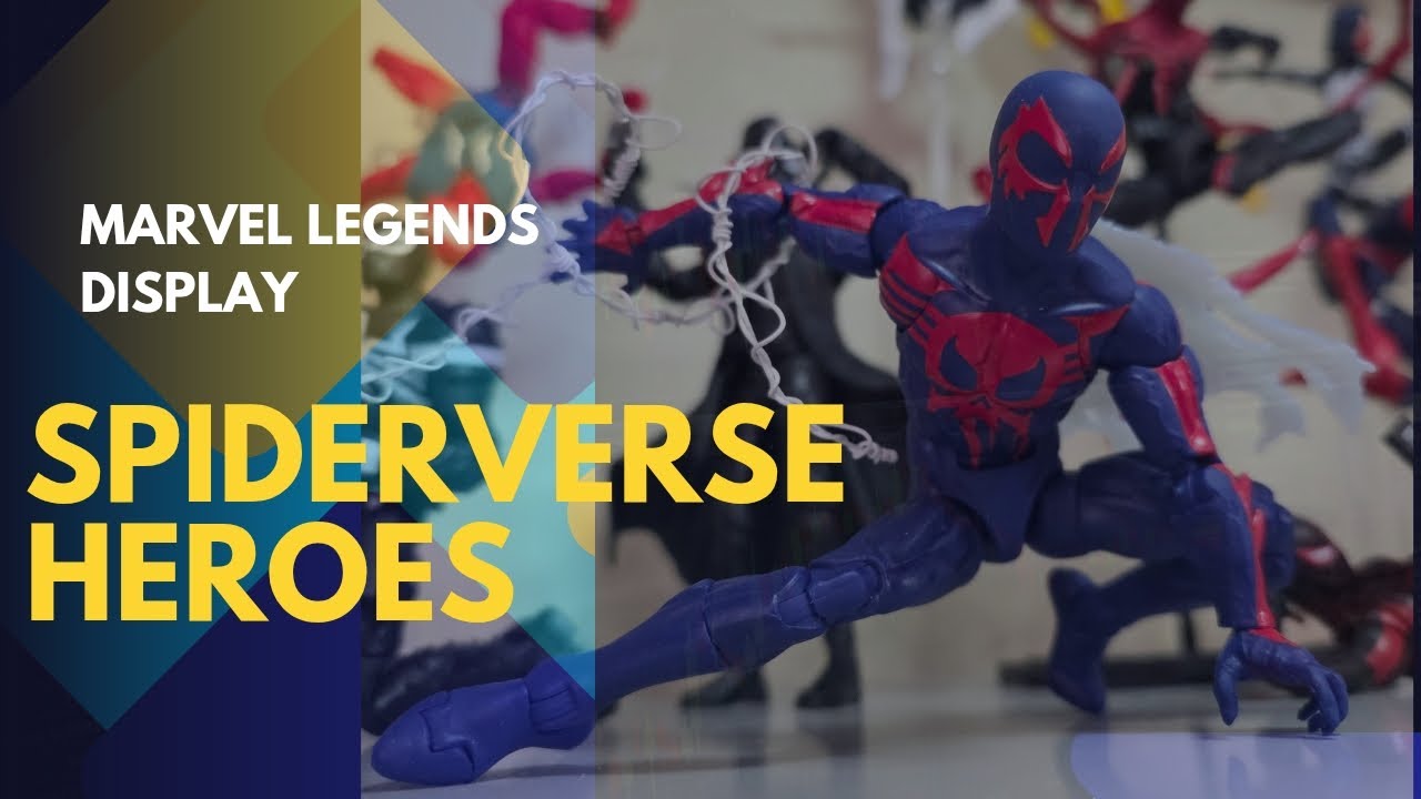 Marvel Legend Spiderverse Heroes Display