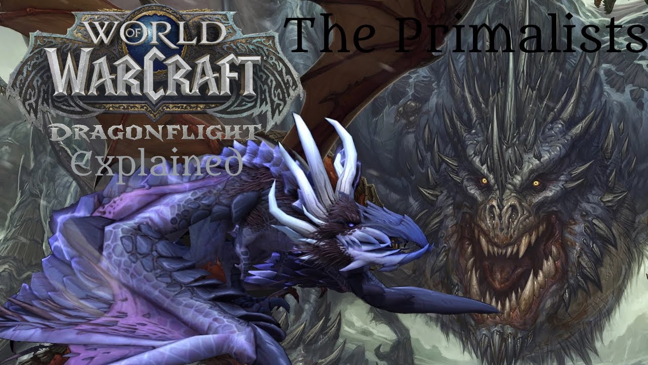 The Primalists | Wow:Dragonflight Explained
