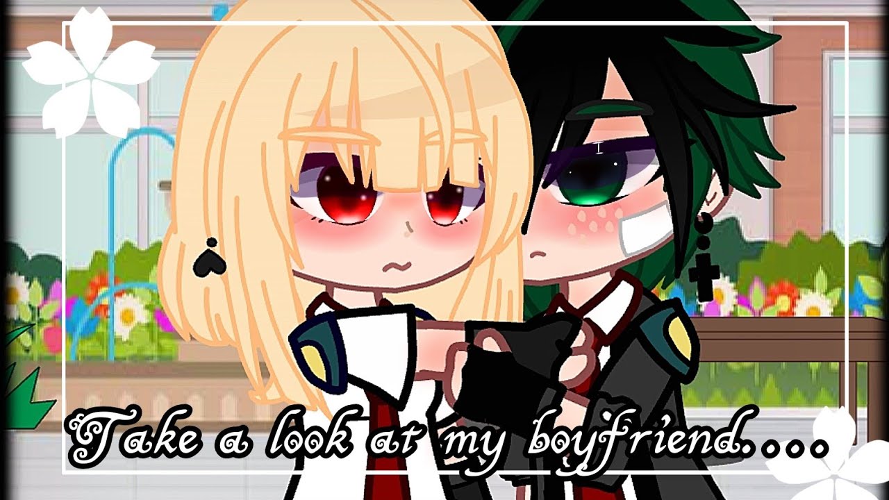 Take a look at my boyfriend|Meme|Female.Bakugou AU| Deku x fem.Baku|Original?|