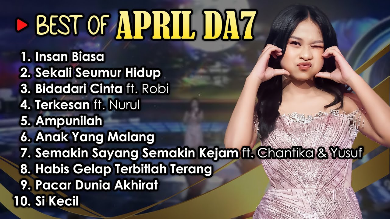 KOMPILASI TERBAIK APRIL DA7 | Dangdut Academy 7