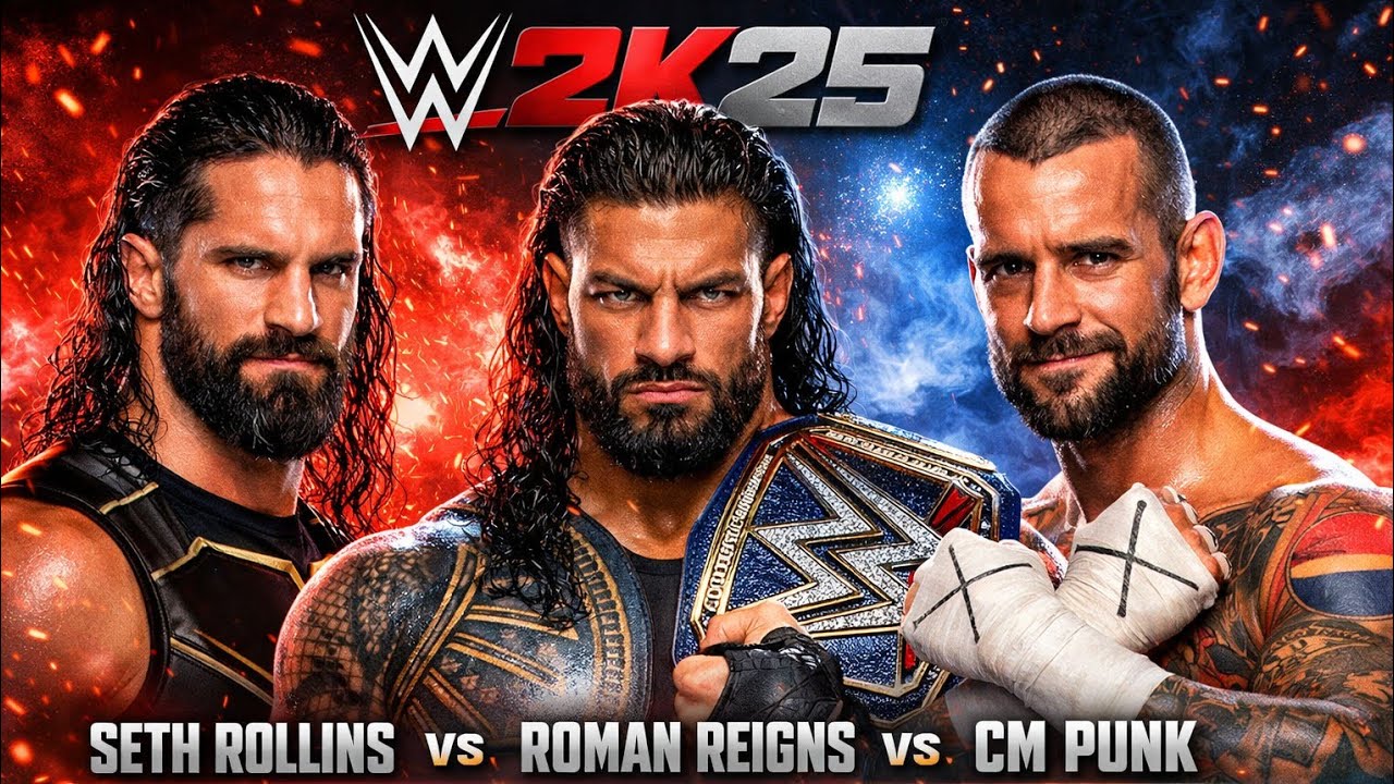 WWE 2K25 Seth's Rollins Vs Roman Reigns Vs Cm Punk Match