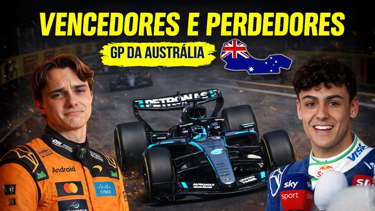 VENCEDORES e PERDEDORES do GP da Austrália