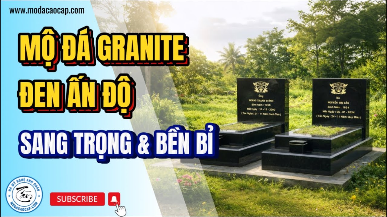 Mộ Đá Granite Đen Ấn Độ - Mẫu Mộ Đẹp & Sang Trọng Nhất Hiện Nay