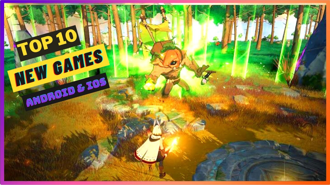 Top 10 NEW AMAZING GAMES for Android & iOS of May 2022 - New Games 2022(iOS, Android)
