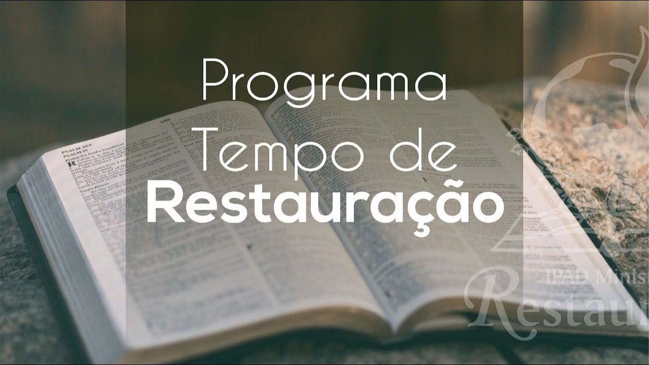 PROGRAMA TEMPO DE  RESTAURAÇÃO - 03/02/2026