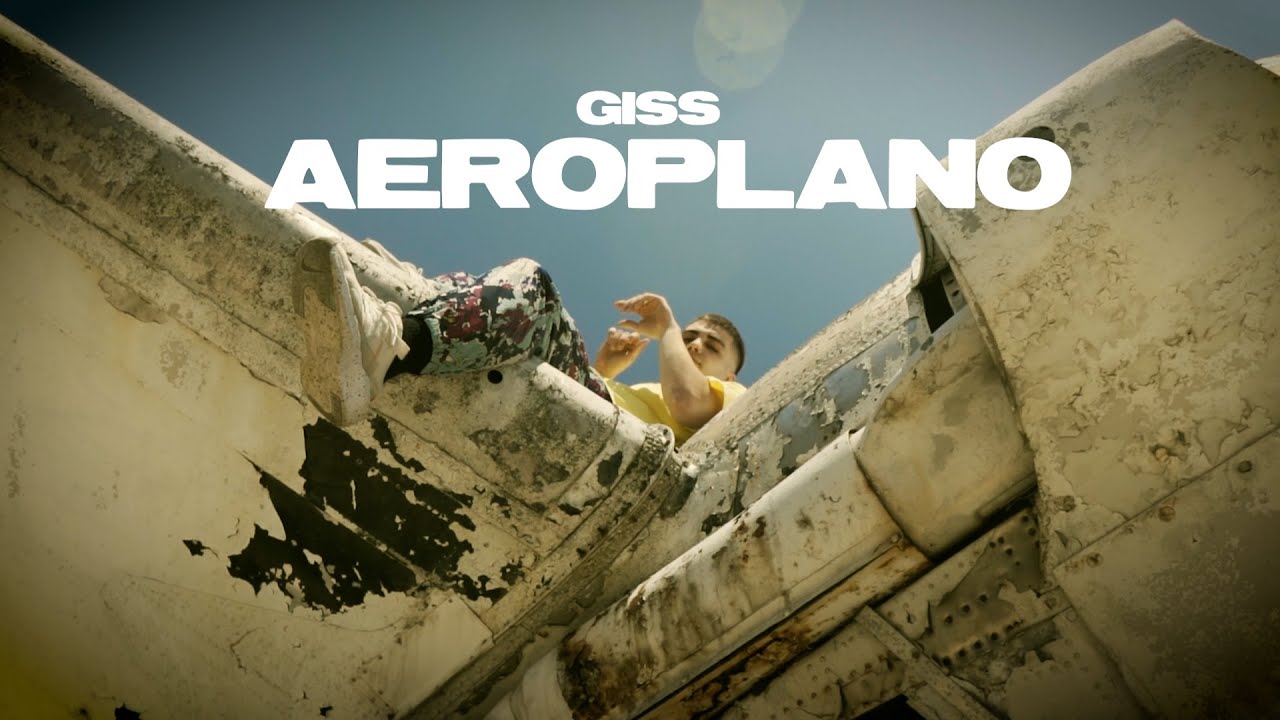 GISS - AEROPLANO (Official Music Video)